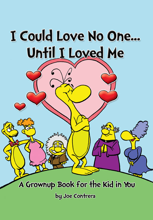 I Could Love No One...Until I Loved Me