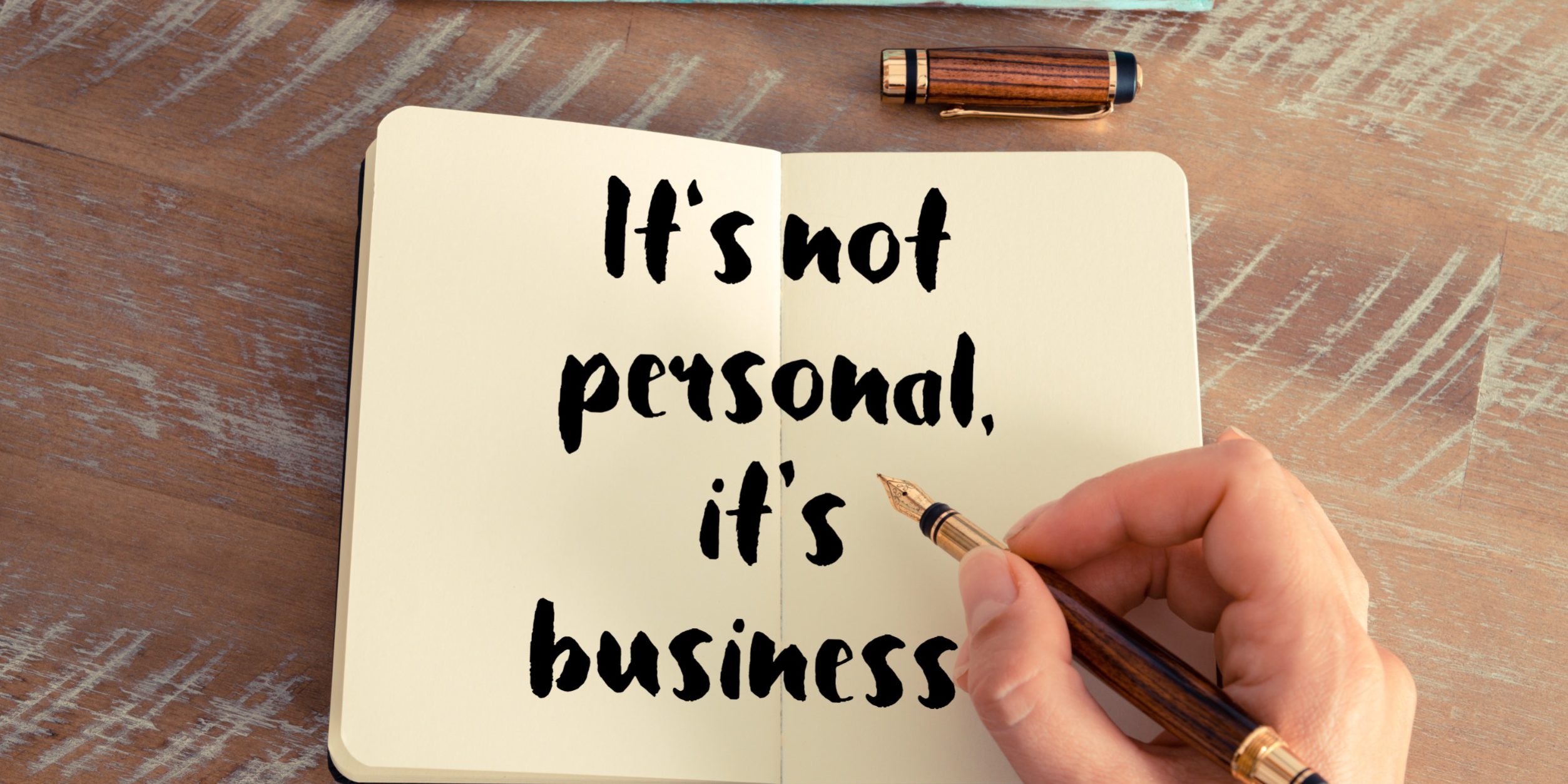 IT'S NOT PERSONAL