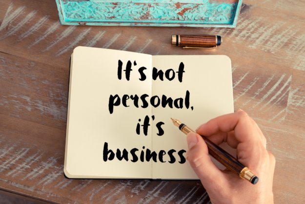 IT'S NOT PERSONAL