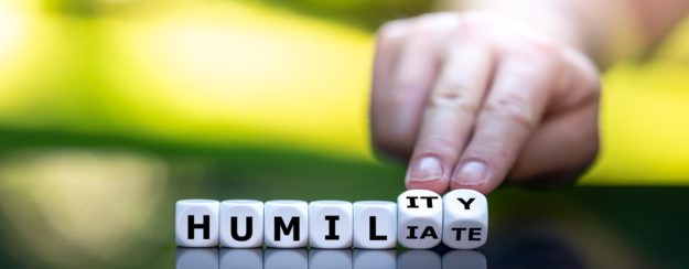 Humility versus Humiliation