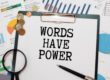THE POWER OF WORDS