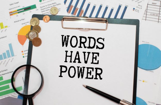 THE POWER OF WORDS